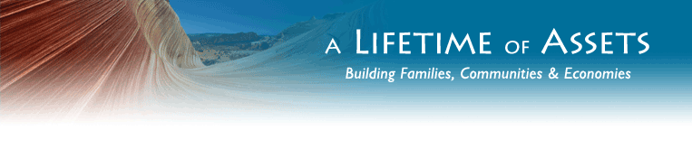 A Lifetime of Assets - Building Families, Communities & Economies